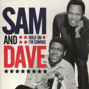 sam_and_dave_-_hold_on_im_coming_reissue_(2004)-front