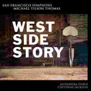 Cheyenne Jackson, Alexandra Silber and More Star in San Francisco Symphony's New Live Recording of WEST SIDE STORY; Set for Digital Release Today
